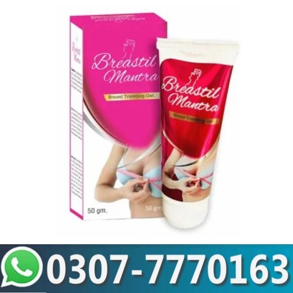 Breastil Mantra Breast Tightening Gel In Pakistan